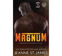 Jeanne St James Magnum (Tascabile) Dirty Angels MC