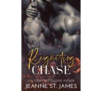 Jeanne St James Reigniting Chase (Tascabile)