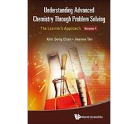 Jeanne Tan Kim Understanding Advanced Chemistry Through Problem Sol (Tascabile)