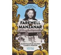 Jeanne Wakatsuki Houston Jam Farewell to Manzanar 50th Annive (Copertina rigida)