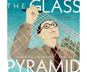 Jeanne Walker Harvey The Glass Pyramid (Copertina rigida)