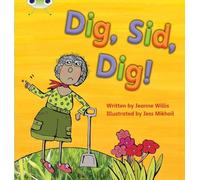 Jeanne Willis Bug Club Phonics Fiction Reception Phase 2 Set 03 Dig, (Tascabile)