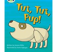 Jeanne Willis Bug Club Phonics Fiction Reception Phase 2 Tut Tut Pup (Tascabile)