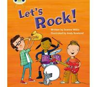 Jeanne Willis Bug Club Phonics Let's Rock Phase 3 (Tascabile) Bug Club Phonics