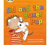 Jeanne Willis Bug Club Phonics - Phase 4 Unit 12: Sid and the Boxer (Tascabile)