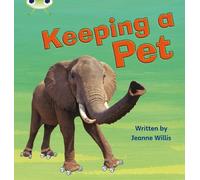 Jeanne Willis Bug Club Phonics - Phase 5 Unit 13: Keeping A Pet (Tascabile)