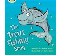 Jeanne Willis Bug Club Phonics - Phase 5 Unit 21: The Trout Fishing (Tascabile)