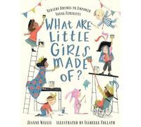 Jeanne Willis What Are Little Girls Made Of? (Copertina rigida)