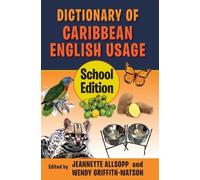 Jeannette Allsopp Dictionary of Caribbean English Usage (Tascabile)
