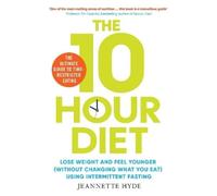 Jeannette Hyde 10 Hour Diet (Tascabile)