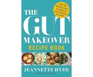 Jeannette Hyde The Gut Makeover Recipe Book (Tascabile)