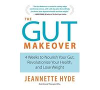 Jeannette Hyde The Gut Makeover (Tascabile)