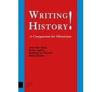 Jeannette Kamp Susan Legene Matthias van Rossum Seba Writing History (Tascabile)