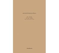 Jeannette Montgomery Barron. My years in the 1980s. New York art scene. Ediz. italiana e inglese