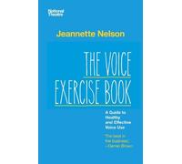 Jeannette Nelson The Voice Exercise Book (Tascabile)