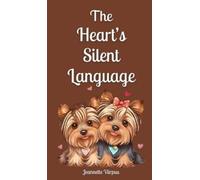 Jeannette Viirpuu The Heart's Silent Language (Copertina rigida)