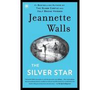 Jeannette Walls The Silver Star (Tascabile)