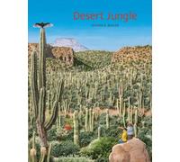 Jeannie Baker Desert Jungle (Copertina rigida)