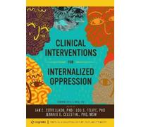 Jeannie E. Celestial Lou S. Felipe Clinical Interventions for Inter (Tascabile)