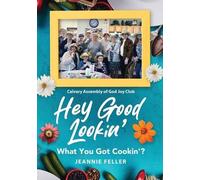 Jeannie Feller Hey Good Lookin' (Tascabile)