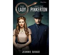 Jeannie Savage The Lady and The Pinkerton (Tascabile)