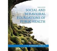 Jeannine Coreil Social and Behavioral Foundations of Public Health (Tascabile)
