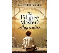 Jeannine Johnson Maia The Filigree Master's Apprentice (Tascabile)