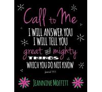 Jeannine Moffitt Call to Me (Tascabile)
