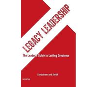 Jeannine Sandstrom Lee Smith Legacy Leadership (Copertina rigida)