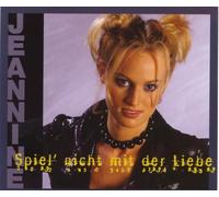 Jeannine - Spiel' nicht mit der Liebe [Single-CD]