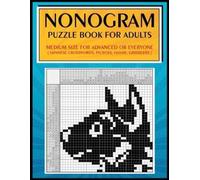 Jeanpaulmozart Nonogram Puzzle Book for Adults (Tascabile)