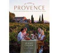 Jeany Cronk At Home in Provence (Copertina rigida)