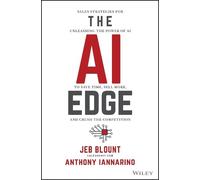 Jeb Blount, Anthony Iannarino – The AI Edge – Strategie di vendita con l'IA – Copertina rigida