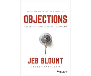 Jeb Blount Objections (Copertina rigida) Jeb Blount