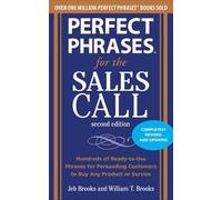 Jeb Brooks William Br Perfect Phrases for the Sales Call, Second Edi (Tascabile)
