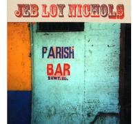 Jeb Loy Nichols Parish Bar (CD) Album