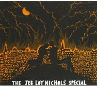 Jeb Loy Nichols Special