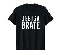 Jebiga Brate, divertente serbo croato bosniaco ex Yu detti Maglietta