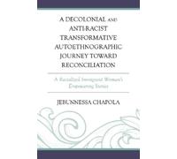 Jebunnessa Chap A Decolonial and Anti-Racist Transformative A (Copertina rigida)