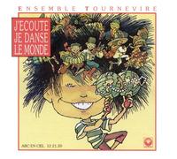 J'écoute, je danse le monde