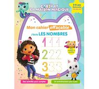 J'écris les nombres Gabby et la maison magique: Maternelle PS-MS-GS