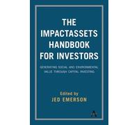 Jed Emerson The ImpactAssets Handbook for Investors (Copertina rigida)