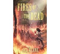 Jed Herne Fires of the Dead (Tascabile) Pyromancer