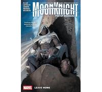 MOON KNIGHT: FIST OF KHONSHU VOL. 1: Fist of Khonshu; Leave Home