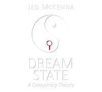 Jed McKenna Dreamstate (Tascabile) Dreamstate Trilogy