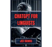 Jed Ramos ChatGPT for Linguists (Tascabile)