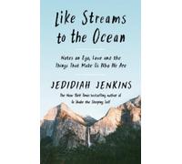 Jedidiah Jenkins Like Streams to the Ocean (Copertina rigida)