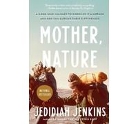 Jedidiah Jenkins Mother, Nature (Tascabile)