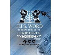 JediYAH Melek Xpress Hebrew Israelite Scriptures - 400 Years (Copertina rigida)