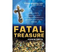 Jedwin Smith Fatal Treasure (Tascabile)